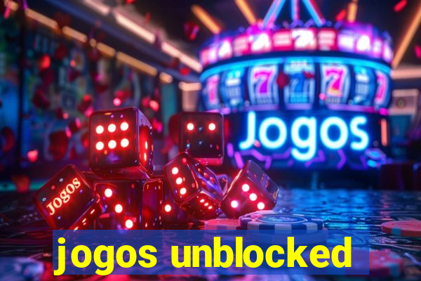 jogos unblocked